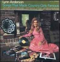 Lynn Anderson - Songs That Made Country Girls Famous